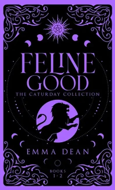 Feline Good: The Caturday Collection: A Fated Mates Romance by Emma Dean
