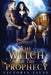 The Witch of the Prophecy by Victoria Jayne