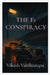 The F1 Conspiracy by Vikash Vardhanapu