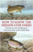 How to Know the Freshwater Fishes by Eddy, Samuel