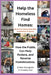 Help the Homeless find Homes by B. Alan Bourgeois