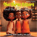 The Three Sisters and the Fair Share: Learning About Equality and Equity by Funchess, Shakeema