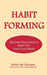 Habit Forming: The Little Poetry Book to Help You Form Good Habits by Walter the Educator