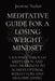 Meditative Guide for a Losing Weight Mindset: A Journey Through Meditation and Self-Awareness to Achieve Optimal Weight Loss and Healthy Living by Jasmine Tucker