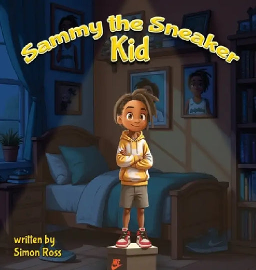 Sammy the Sneaker Kid by Simon Ross