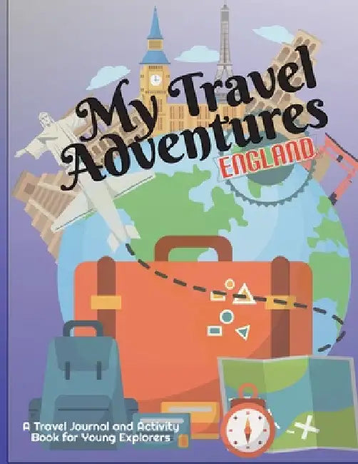 Travel Adventures: England by H. M. Chippins
