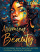 Affirming Beauty: A Coloring Book and Reflection Journal for Black Women to Manifest Self-Love, Happiness, Stress Relief and Boost Confi by Jb Allen