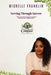 Serving Through Sorrow: The Concurrent Caregiver's Guide to Healing While Helping Others by Michelle Franklin