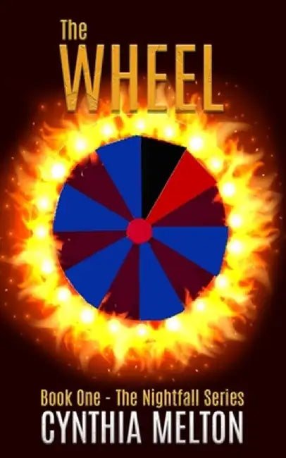 The Wheel by Cynthia Melton