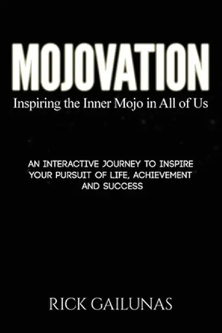 Mojovation by Rick Gailunas