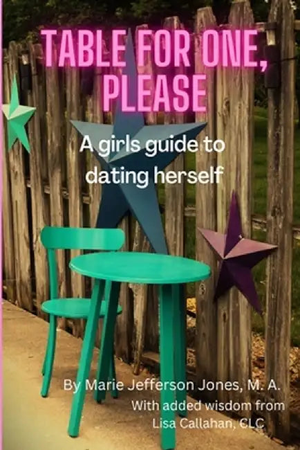Table for One, Please by Marie Jefferson Jones