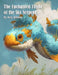 The Enchanted Flight of the Sky Serpent by Johnson, Kelly