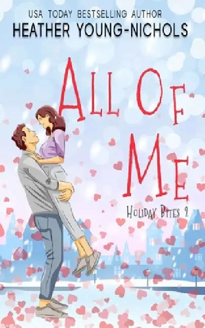 All of Me by Heather Young-Nichols