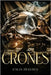 Crones by Zealous, Aalia