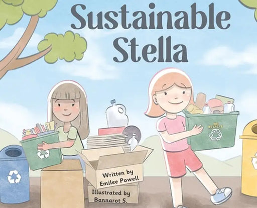 Sustainable Stella by Emilee Powell
