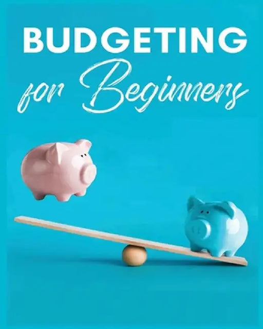 Budgeting for Beginners: Simple and Practical Techniques for Effective Money Management by Aubrey McCarthy