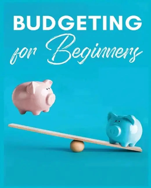 Budgeting for Beginners: Simple and Practical Techniques for Effective Money Management by Aubrey McCarthy