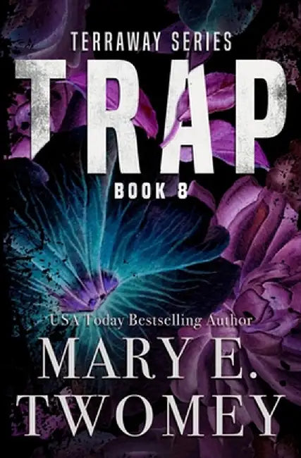 Trap by Mary E. Twomey