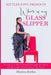 Where Is My Glass Slipper? by Dimitra Kittles