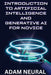 Introduction to Artificial Intelligence and Generative AI for Novice by Adam Neural