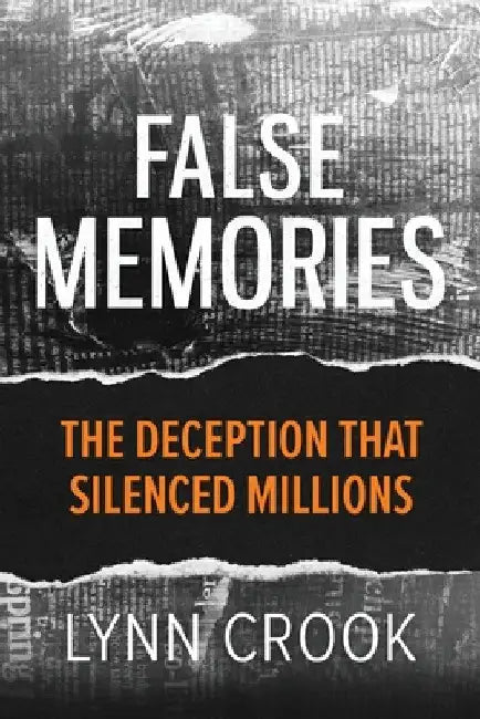 False Memories by Lynn Crook