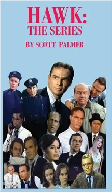 Hawk: The Series by Palmer, Scott V.