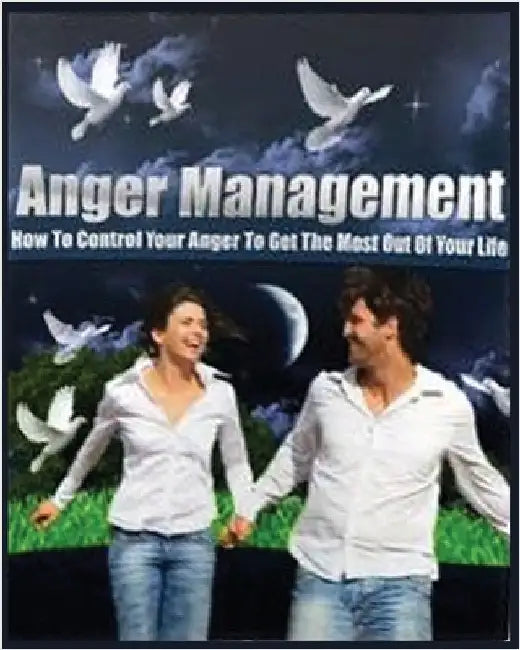 Anger Management: How To Control Your Anger, Master Your Emotions And Become A Calmer Person by Poole, Anthony