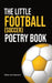 The Little Football (Soccer) Poetry Book by Walter the Educator