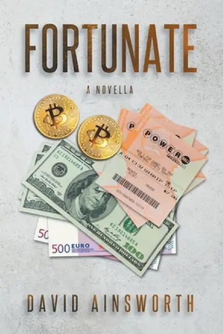 Fortunate by David Vincent Ainsworh