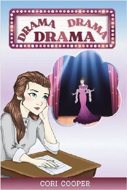 Drama Drama Drama by Cooper, Cori