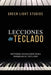 Lecciones de Teclado: Métodos Avanzados Para Dominar El Teclado by Green Light Studios