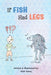 If Fish Had Legs by Kiah Yancy