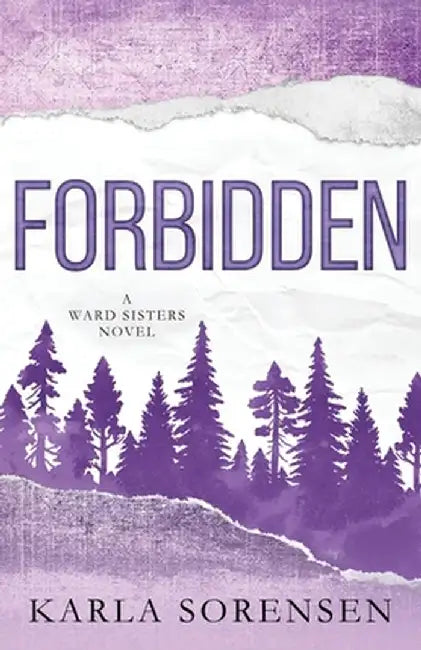 Forbidden by Karla Sorensen