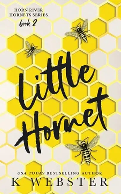 Little Hornet by K. Webster