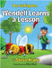 Wendell Learns a Lesson by Kranz, Steve
