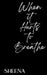 When it Hurts to Breathe by Sheena
