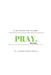 Pray for kids: 21 Day Prayer for Children by Claritza Rausch Peralta