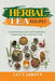 Herbal Tea Recipes: Crafting Delicious and Nutritious Herbal Blends: A Recipe Guide by Lucy Abbott