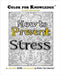 Color for Knowledge: How to Prevent Stress by Walter the Educator