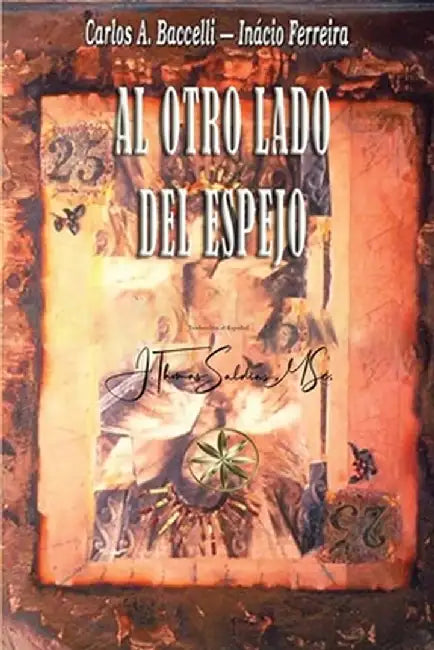 Al Otro lado del Espejo by Carlos a. Baccelli