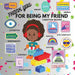 Thank You For Being My Friend by Cheston Brown