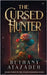 The Cursed Hunter: A Beauty and the Beast Retelling by Atazadeh, Bethany