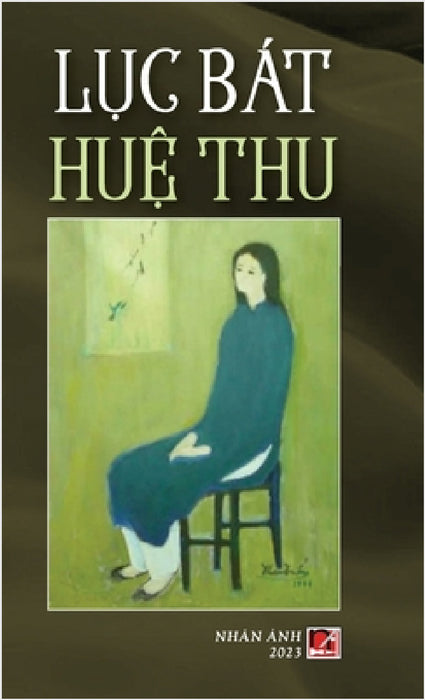 Lục Bát Huệ Thu (color - hard cover) by Thu Hue