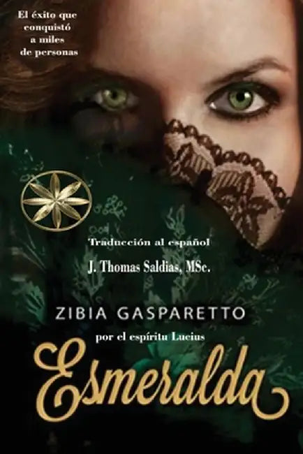 Esmeralda by Zibia Gasparetto