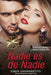 Nadie es de Nadie by Zibia Gasparetto