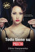 Todo tiene su precio by Zibia Gasparetto