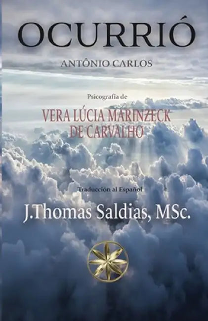 Ocurrió by Vera Lúcia Marinzeck de Carvalho