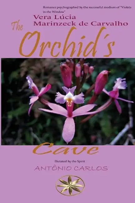 The Orchid´s Cave by Vera Lúcia Marinzeck de Carvalho
