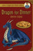 Dragon for Dinner by Sheree Bingham