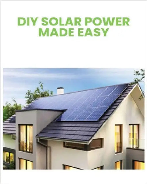 DIY Solar Power: Harnessing the Sun's Energy for Your Home by Coffman, Merton